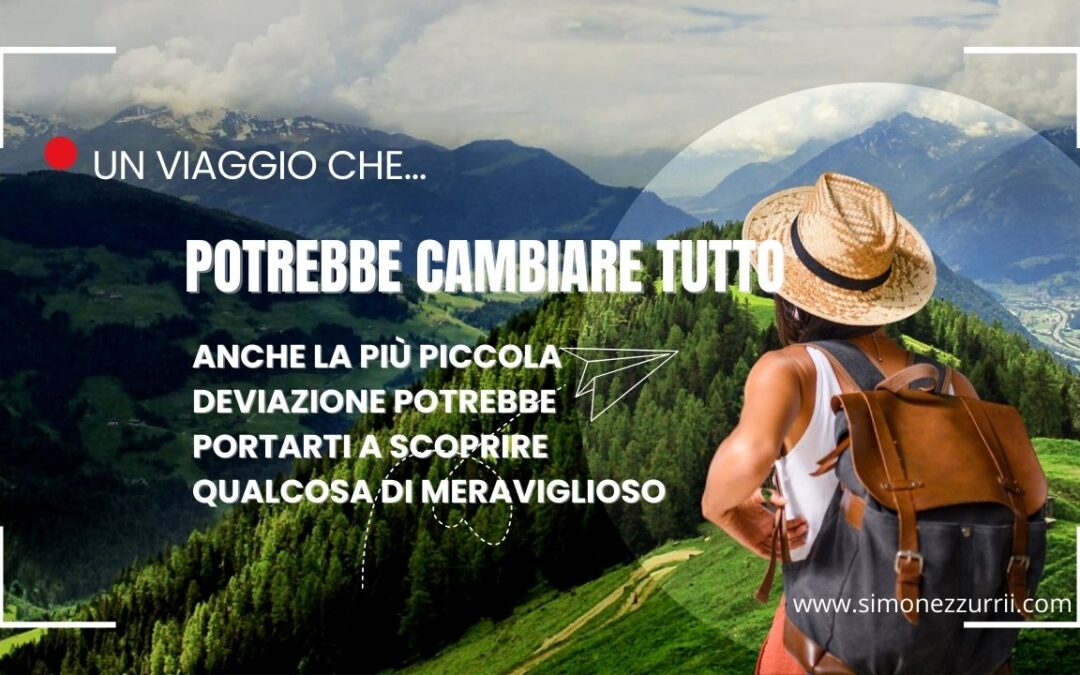 Un Viaggio che Potrebbe Cambiare Tutto